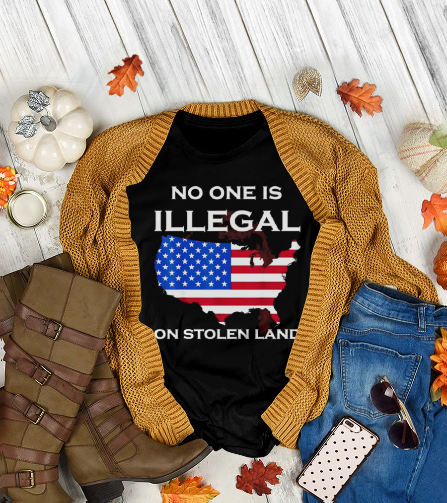 No One Is Illegal On Stolen Land America with United States Flag Map T-Shirt