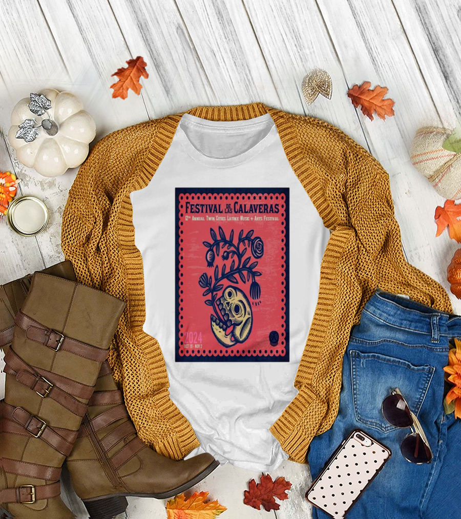 Festival De Las Calaveras 12th Annual Twin Cities Latinx Music Arts Festival Oct 19-Nov 2 2024 Minneapolis MN T-Shirt