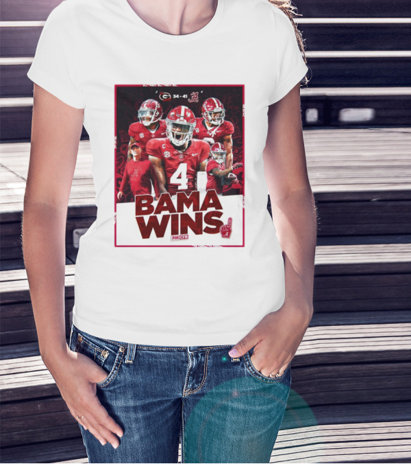 Bama Wins Alabama Crimson Tide 41-34 Georgia Bulldogs Fox CFB T-Shirt