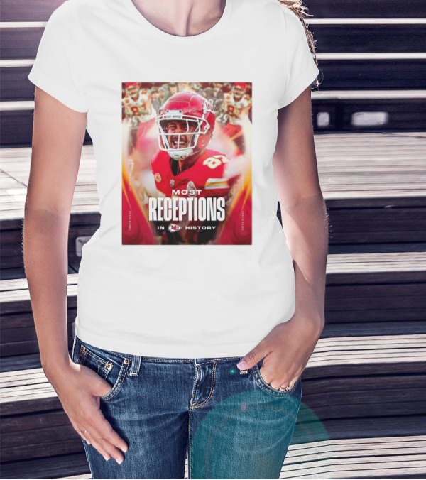 Kansas City Chiefs Travis Kelce Most Receptions In KC Chiefs History NFL Record T-Shirt