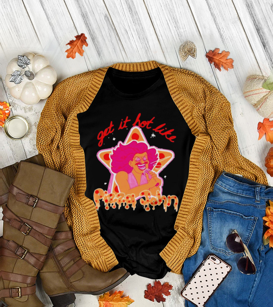 Get It Hot Like Pizza John Star Iconic T-Shirt