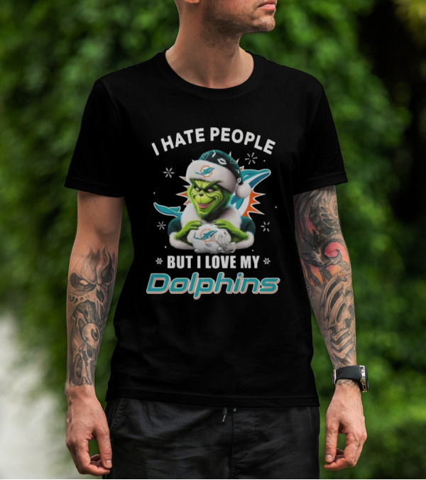 I Hate People But I Love My Dolphins Grinch Christmas Miami T-Shirt