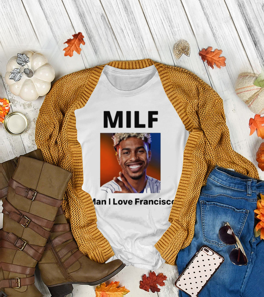 MILF Man I Love Francisco Lindor MLB New York Mets T-Shirt
