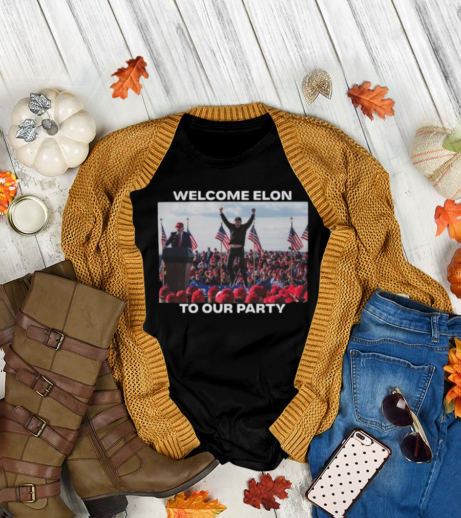 Welcome Elon to Our Party Rally with Flags and Crowd T-Shirt