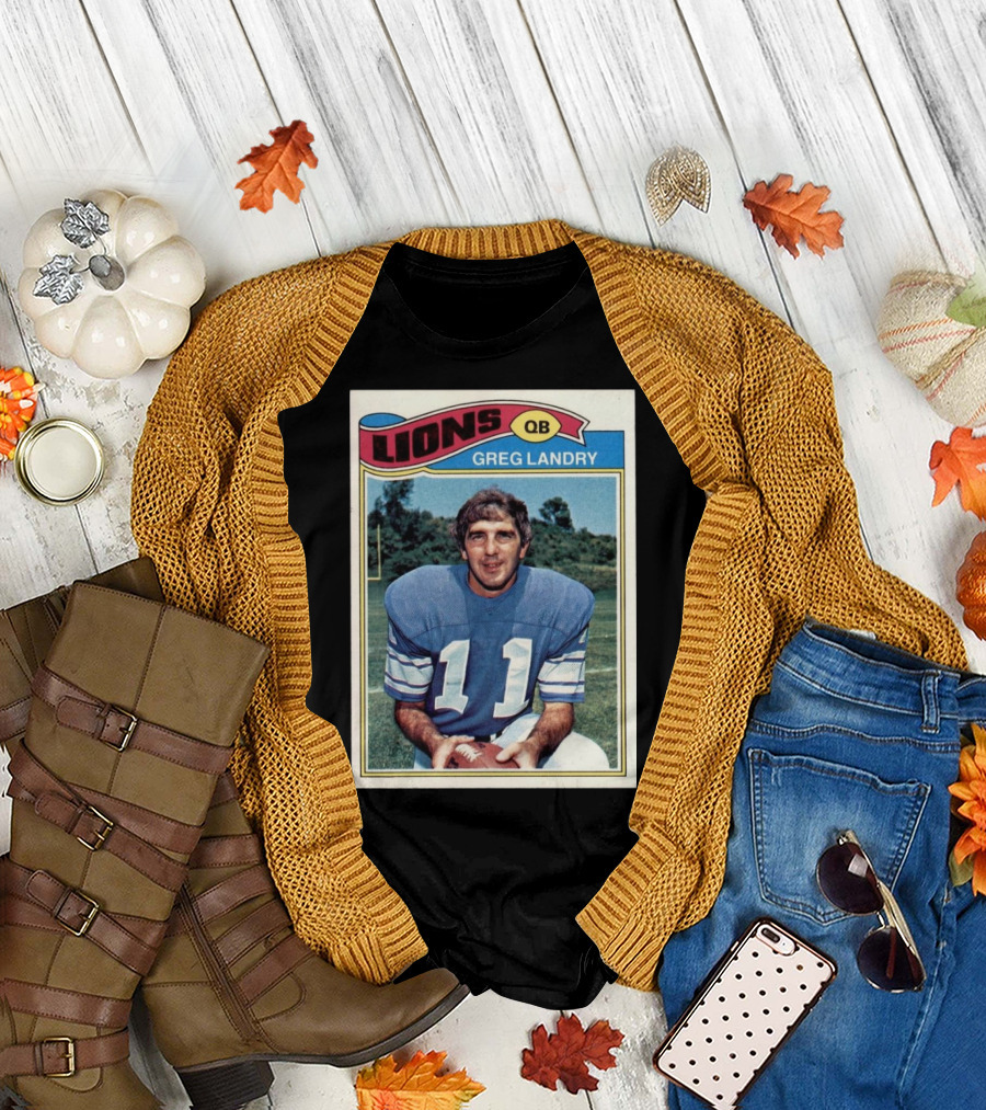 Lions QB Greg Landry 11 Football Card T-Shirt