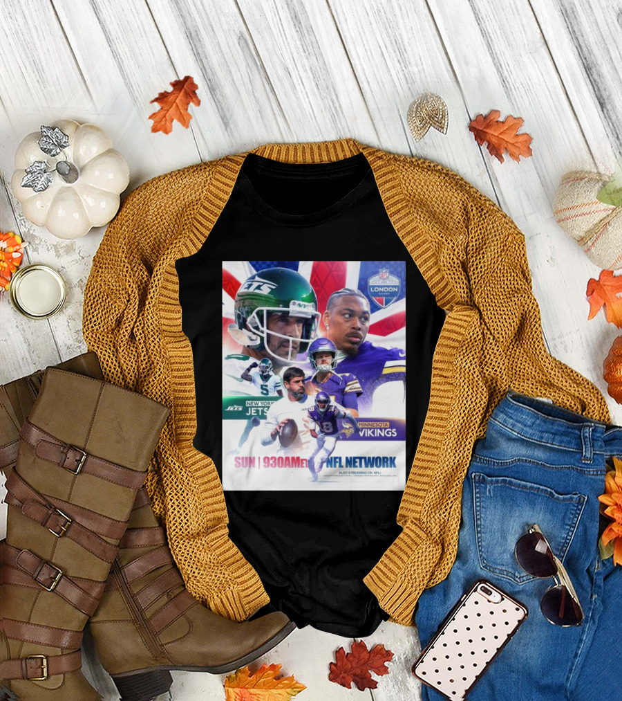 New York Jets Vs Minnesota Vikings NFL Network London Game Sun 9:30 AM ET T-Shirt