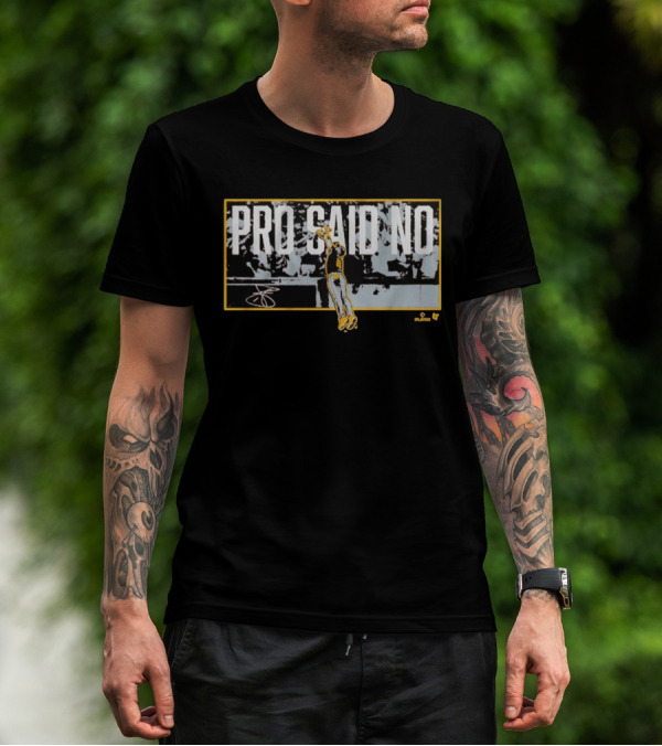 San Diego Jurickson Profar Pro Said No Player T-Shirt