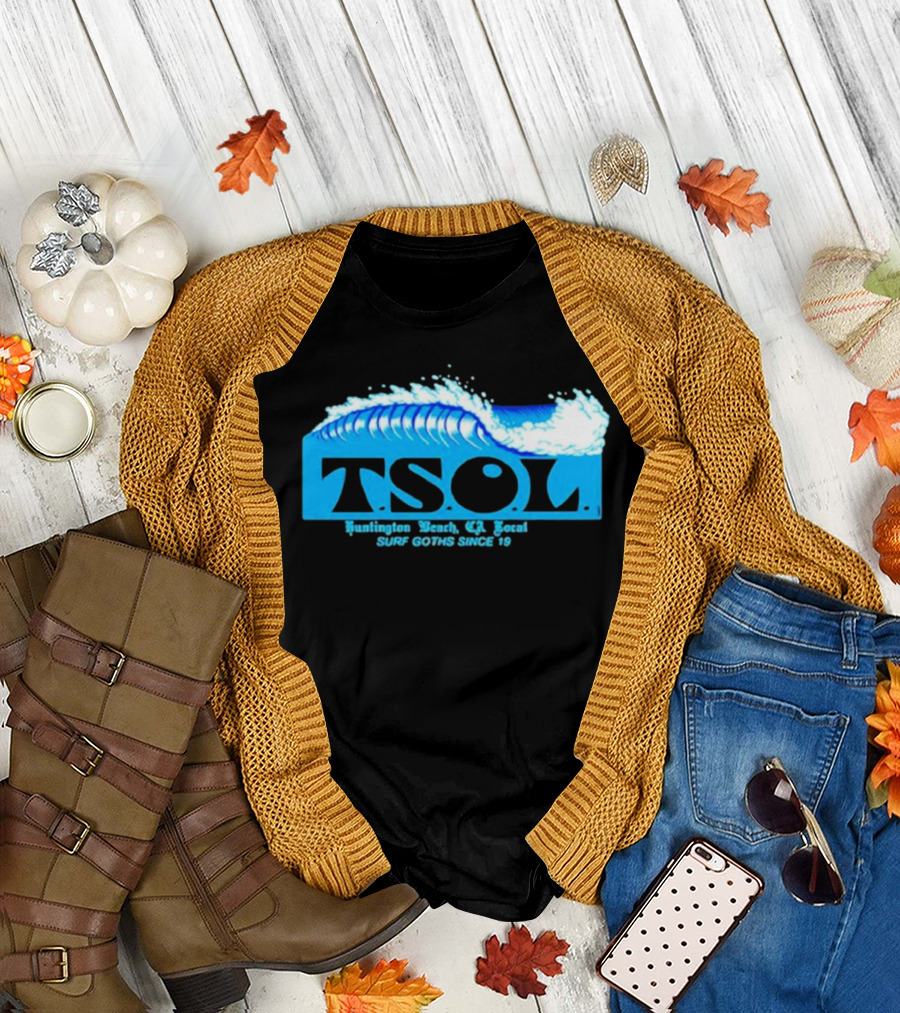 TSOL Surf Goths Huntington Beach CA Local Since 19 T-Shirt