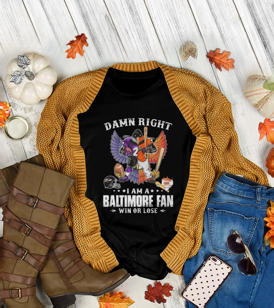 Damn Right I Am A Baltimore Fan Win Or Lose 2024 Mascot Half Ravens Half Orioles T-Shirt