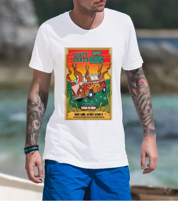 Dirty Heads Sublime Rome Nugget Casino October 19 Sitting On Stacy Tour T-Shirt