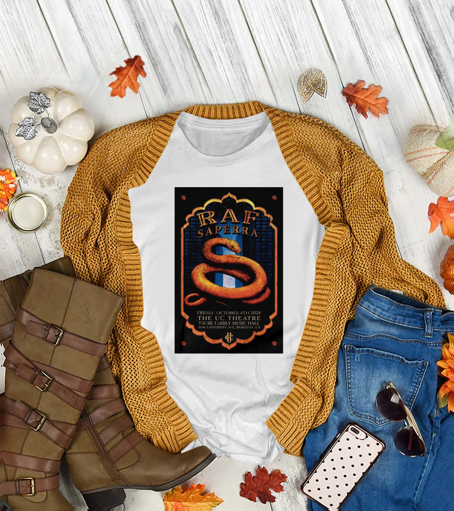 Raf Saperra October 4 2024 Live at The UC Theatre Taube Family Music Hall Berkeley CA T-Shirt