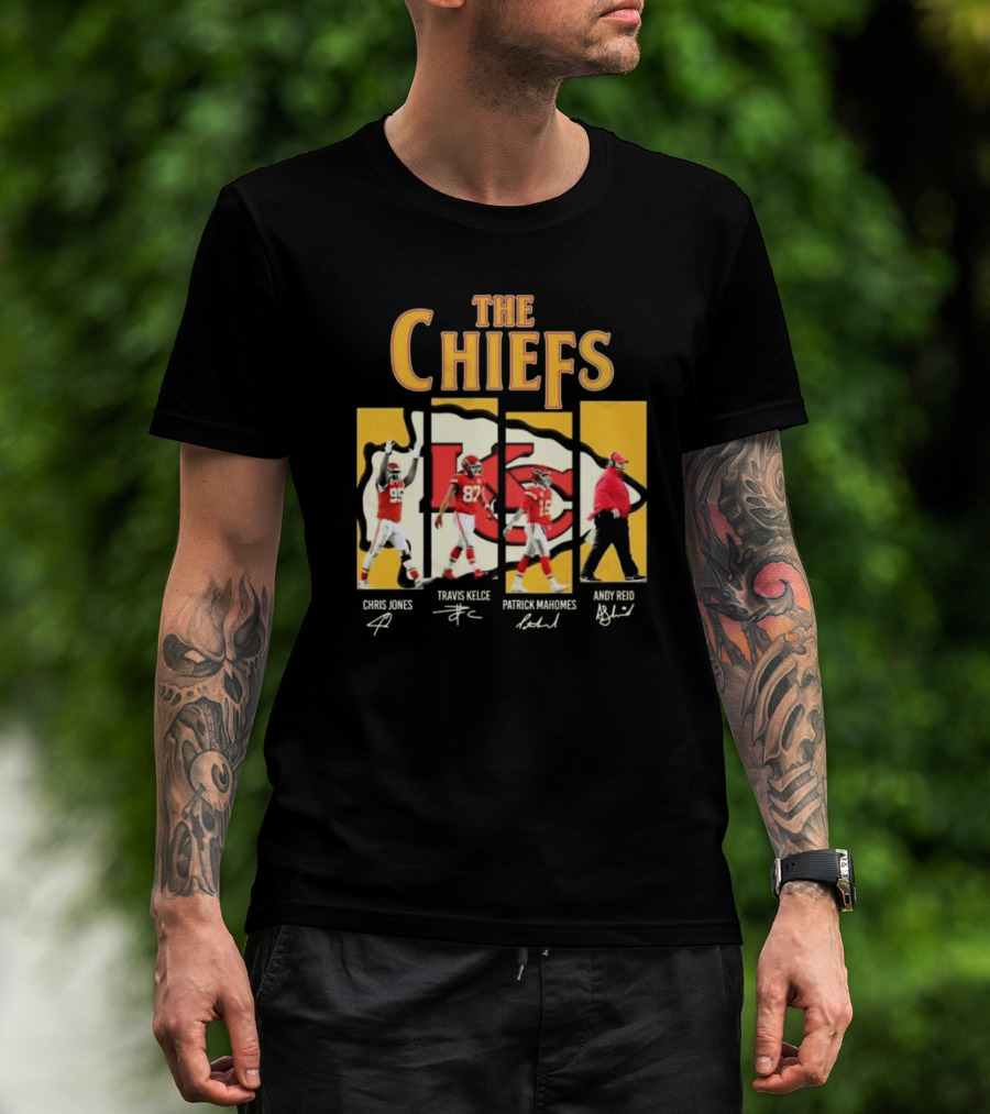 The Chiefs Chris Jones Travis Kelce Patrick Mahomes Andy Reid Signatures T-Shirt