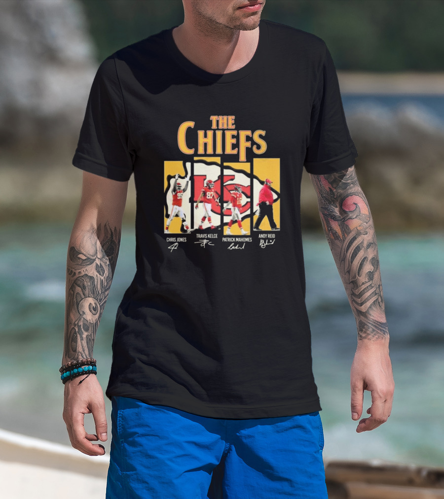 The Chiefs Chris Jones Travis Kelce Patrick Mahomes Andy Reid Signatures T-Shirt