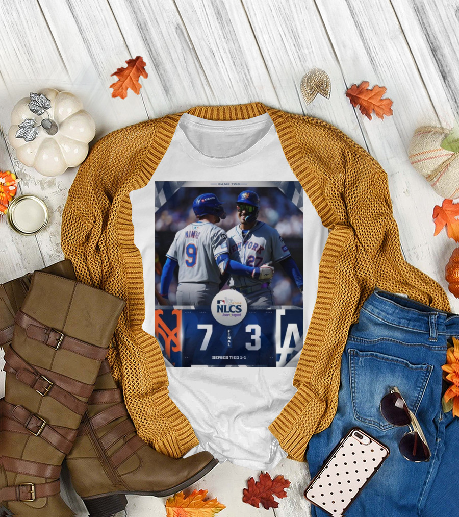 New York Mets 7-3 Los Angeles Dodgers NLCS 2024 Game Two Series Tied 1-1 T-Shirt