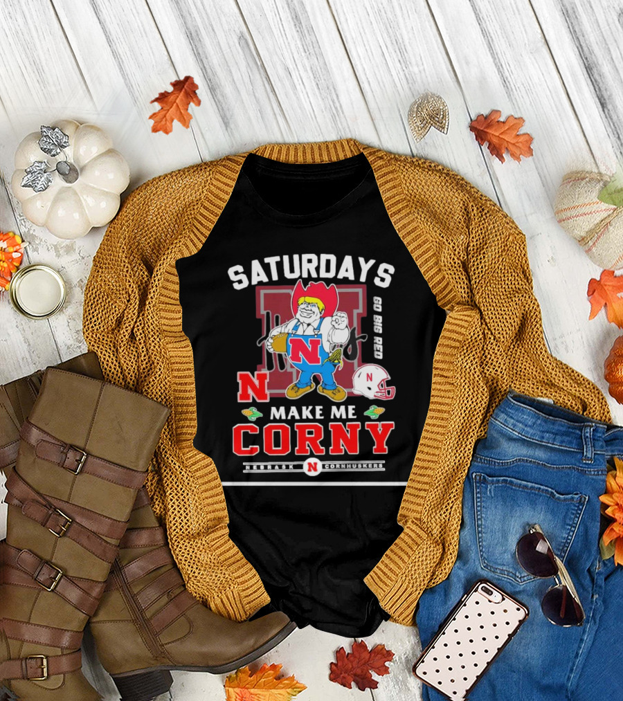 Saturdays Go Big Red Nebraska Cornhuskers Make Me Corny T-Shirt