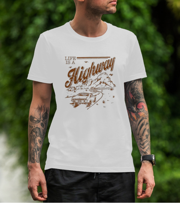 Rascal Flatts Life Is A Highway Vintage Car Desert Journey T-Shirt