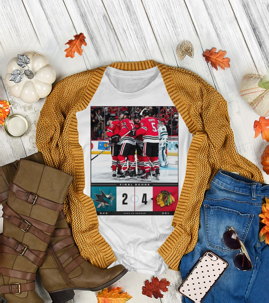Final Score 2024-25 Season NHL San Jose Sharks 2 4 Chicago Blackhawks T-Shirt