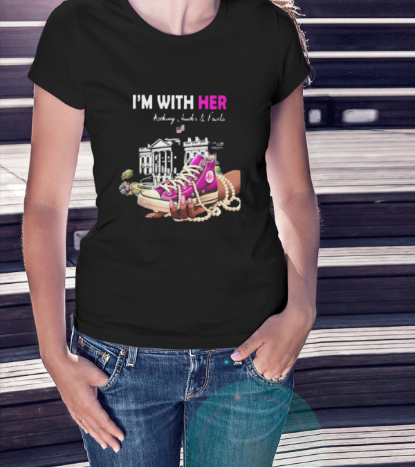 I’m With Her Rocking Chucks And Pearls White House Feminist T-Shirt