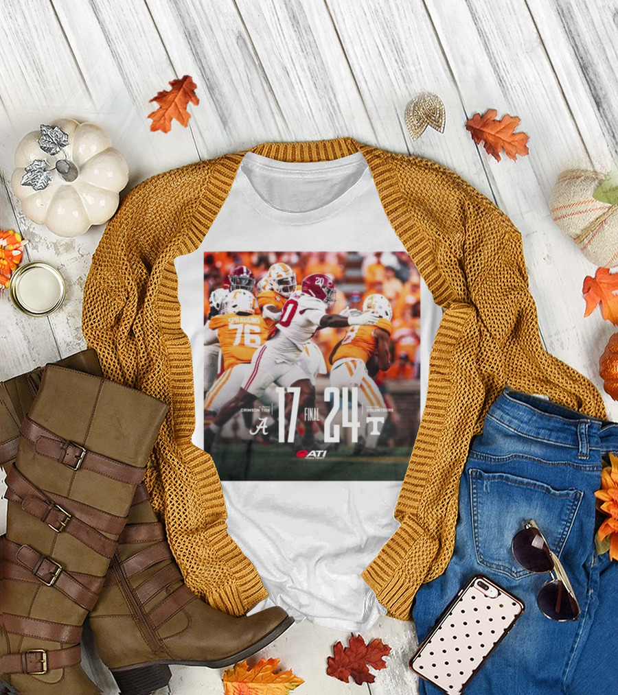 Final Score Alabama Crimson Tide 17 – 24 Tennessee Volunteers Football Game T-Shirt