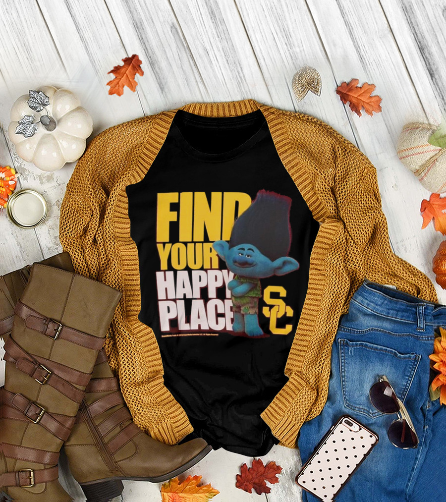 USC Trojans Find Your Happy Place SC Branch Trolls T-Shirt