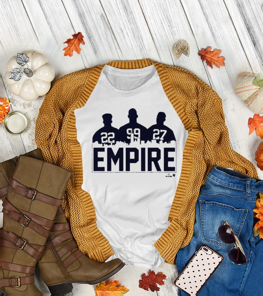 New York Yankees MLB Empire Juan Soto Aaron Judge Giancarlo Stanton 22 99 27 T-Shirt