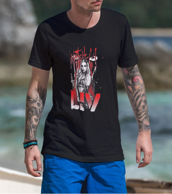 Watch Me Liv Red Spray WWE Ripple Junction Liv Morgan T-Shirt