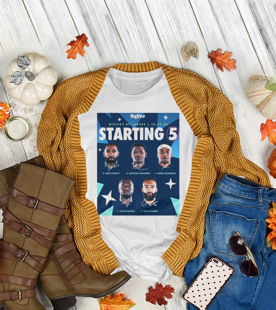 Wolves at Lakers 10.22.24 Starting Five Mike Conley Anthony Edwards Jaden McDaniels Julius Randle Rudy Gobert T-Shirt