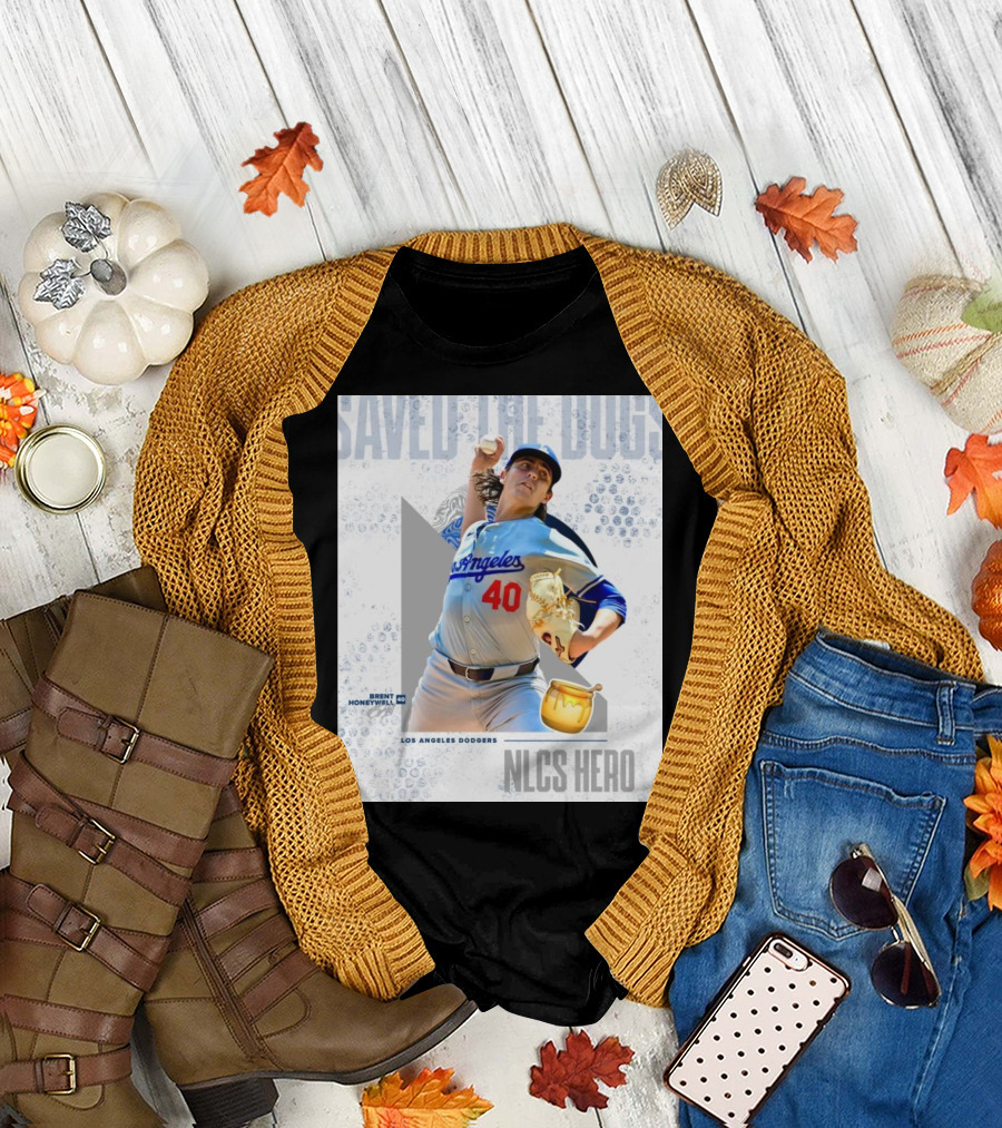 Brent Honeywell Los Angeles Dodgers Saved The Dogs NLCS Hero T-Shirt