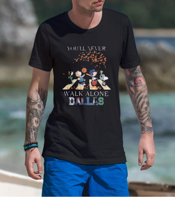 Peanuts Characters You’ll Never Walk Alone Dallas Sports Team Parade T-Shirt