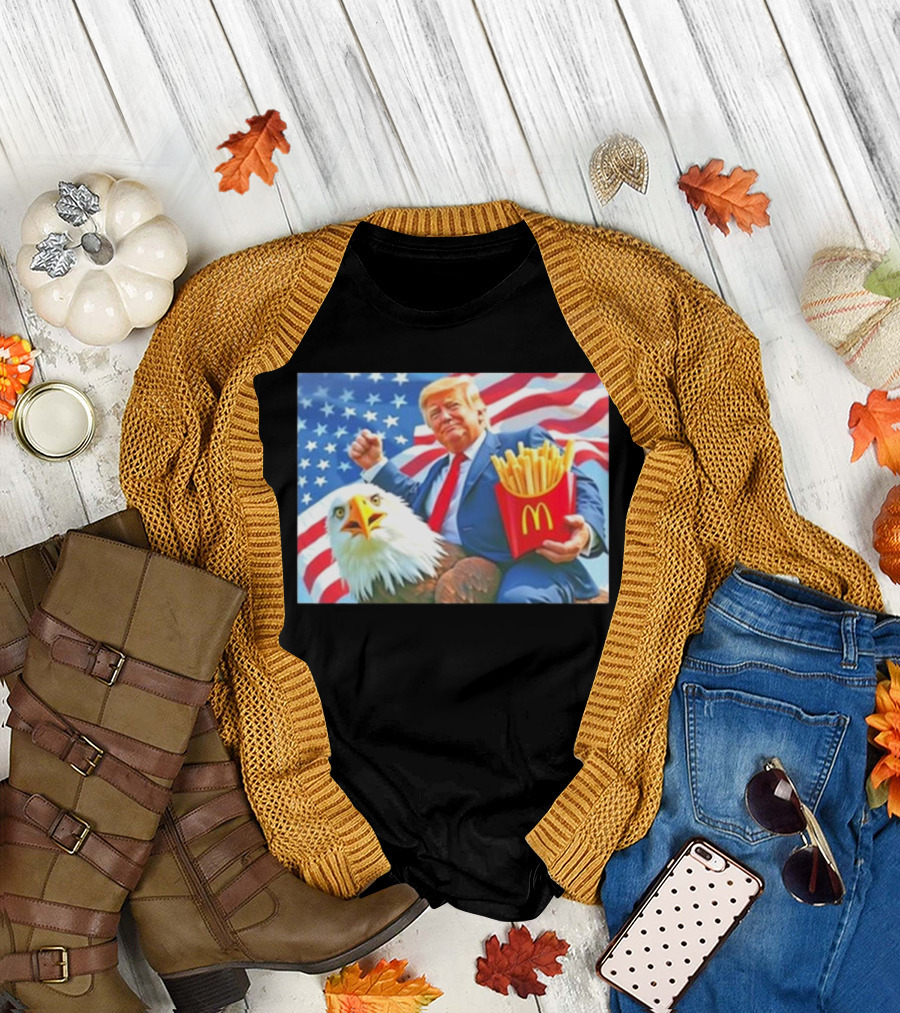 Trump Riding Eagle Holding McDonald’s Fries American Flag T-Shirt