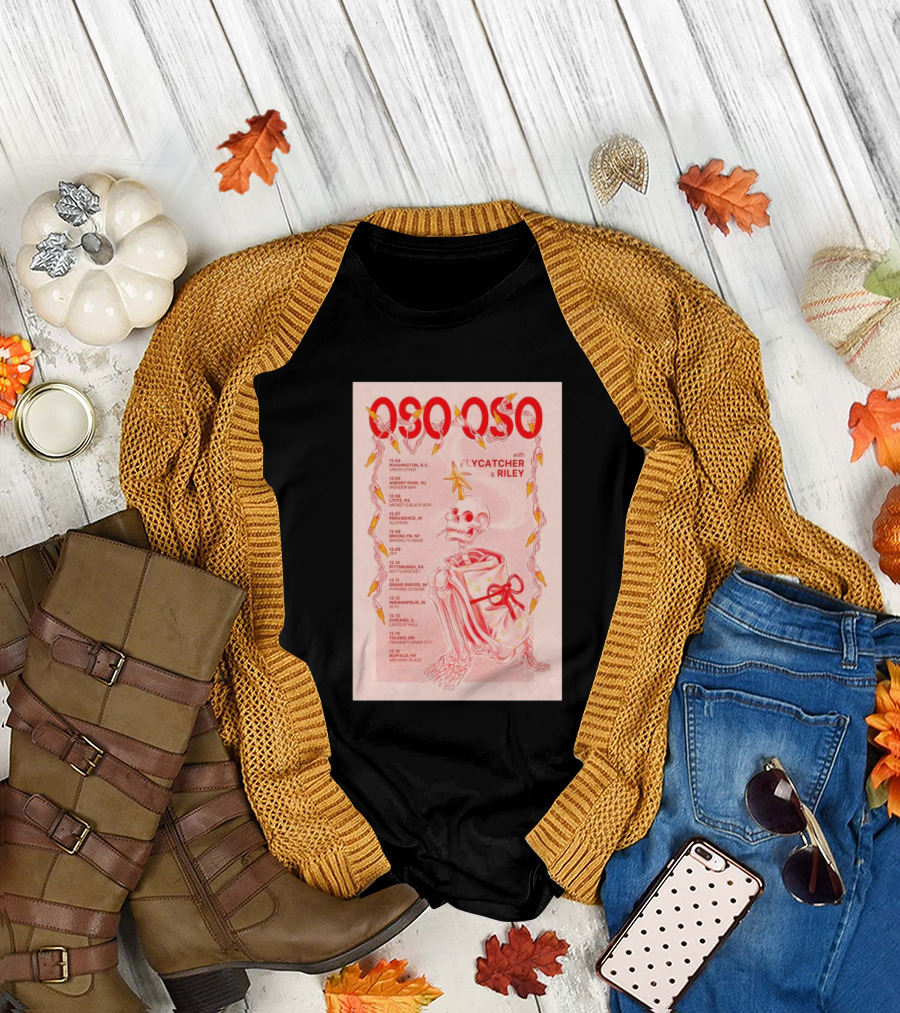 OSO OSO With Flycatcher And Riley December 2024 Tour Dates Skeleton T-Shirt