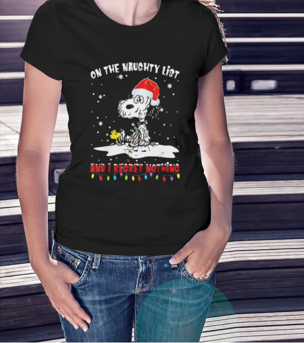 Snoopy On The Naughty List And I Regret Nothing Christmas T-Shirt