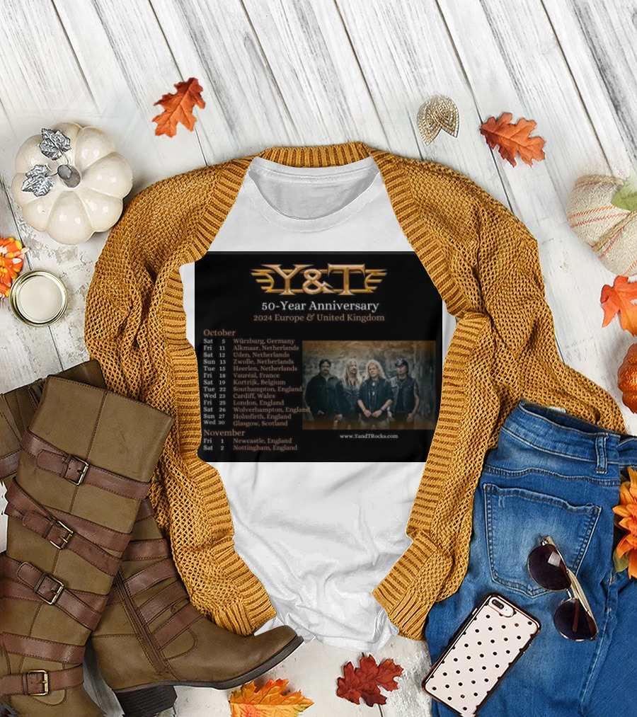 Y&T 50-Year Anniversary 2024 Europe and United Kingdom Tour Dates Concert Locations T-Shirt