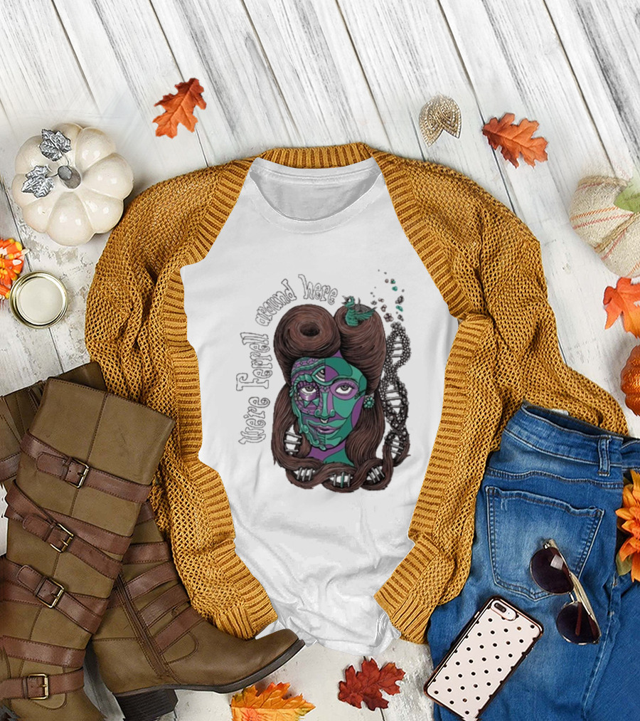 We're Ferrell Around Here Mosaic Face with Twists T-Shirt
