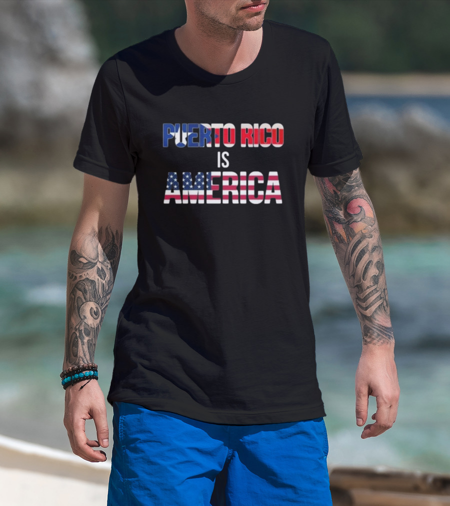 Puerto Rico Is America Flag Typography T-Shirt
