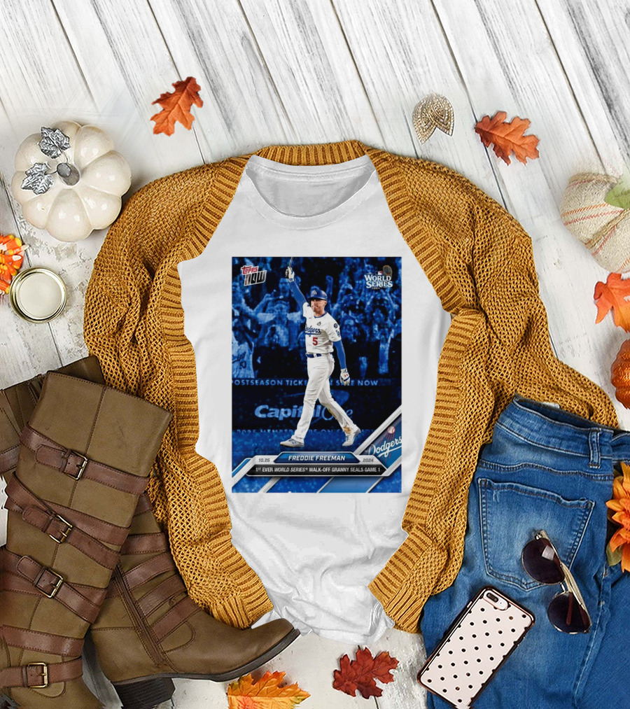 Freddie Freeman Dodgers 1st Ever World Series Walk-Off Granny Seals Game 1 Topps Now T-Shirt