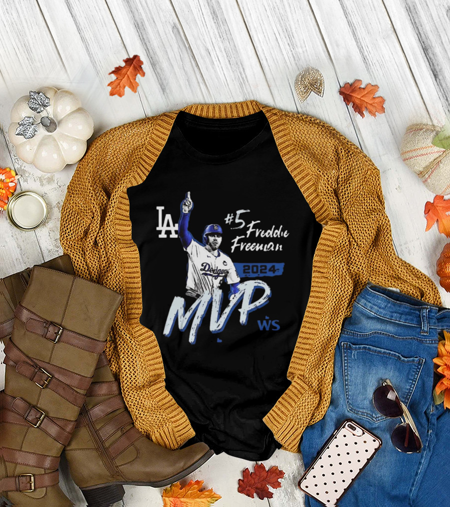 Freddie Freeman #5 Los Angeles Dodgers 2024 WS MVP T-Shirt