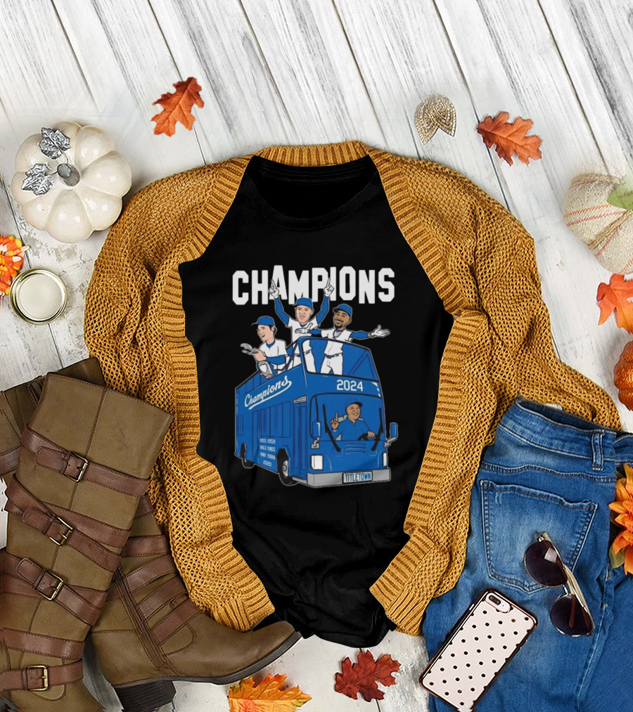 Champions 2024 Title Town Los Angeles Dodgers Bus T-Shirt