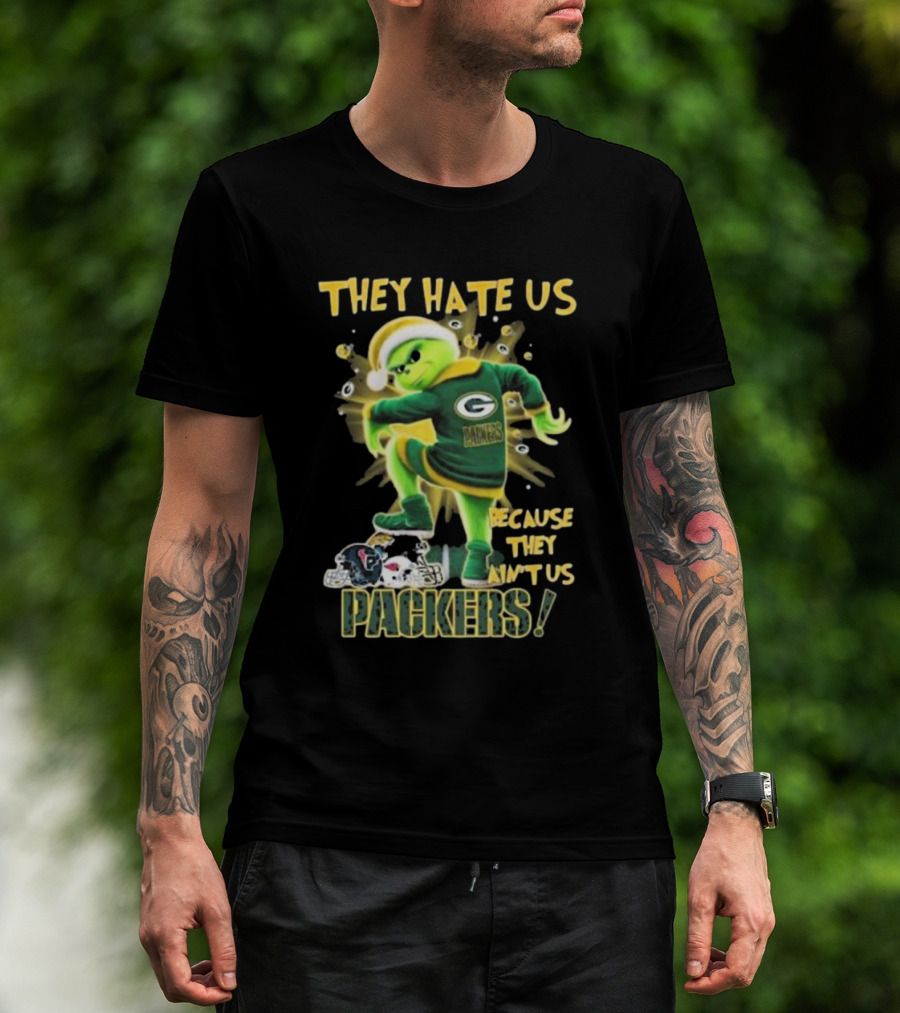 Green Bay Packers NFL The Grinch They Hate Us Because They Ain’t Us Packers T-Shirt