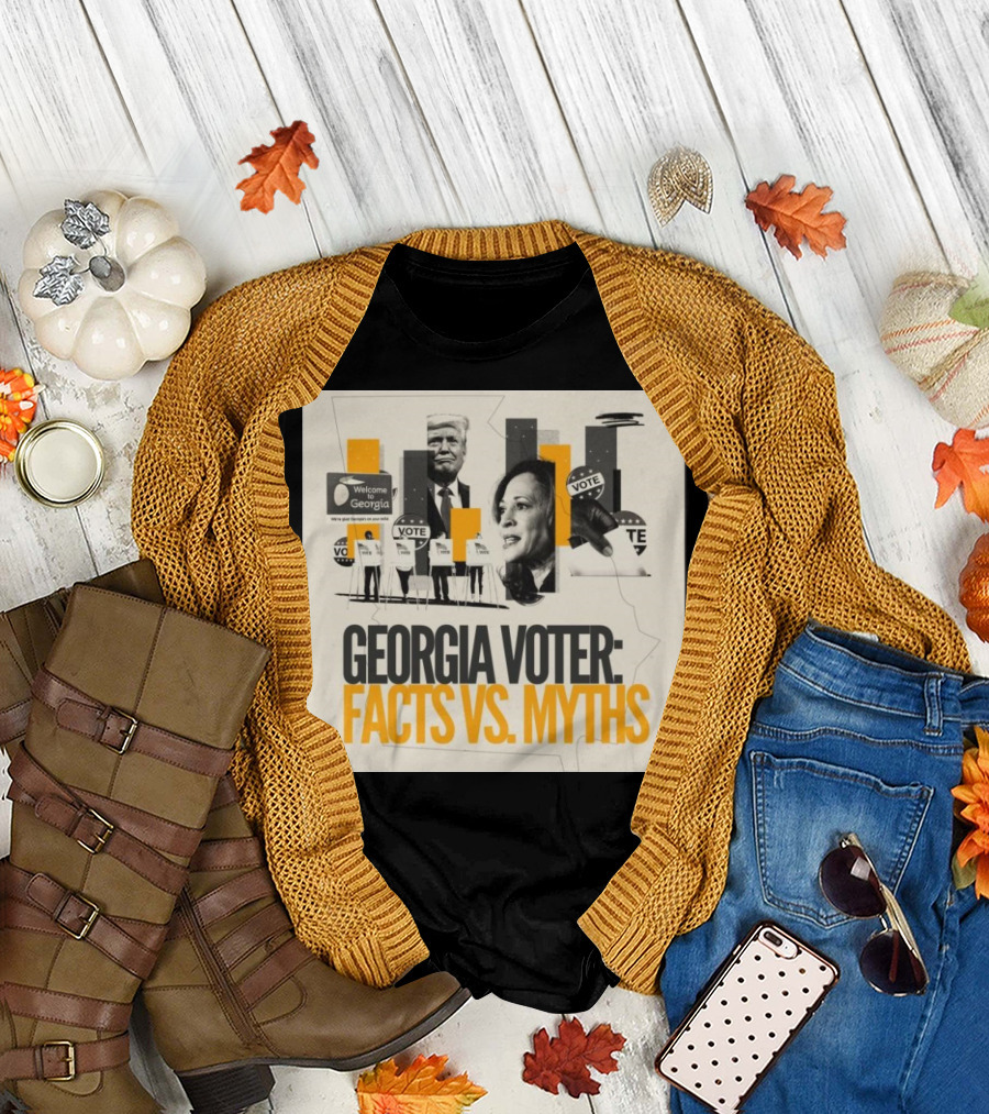Georgia Voter: Facts Vs Myths Welcome to Georgia Vote Donald Trump Kamala Harris T-Shirt