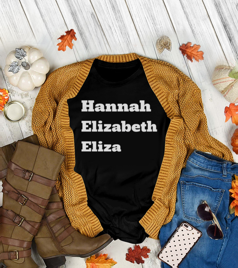 Hannah Elizabeth Eliza Text Stack Bold Font T-Shirt