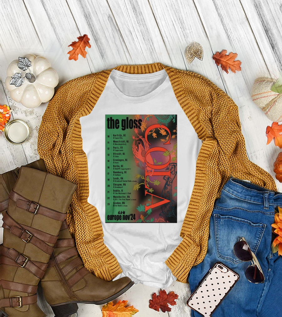 The Gloss Cola Europe November 2024 Tour Dates and Locations T-Shirt