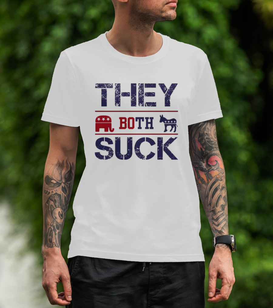 THEY BOTH SUCK Anti Republican Elephant Donkey Political T-Shirt