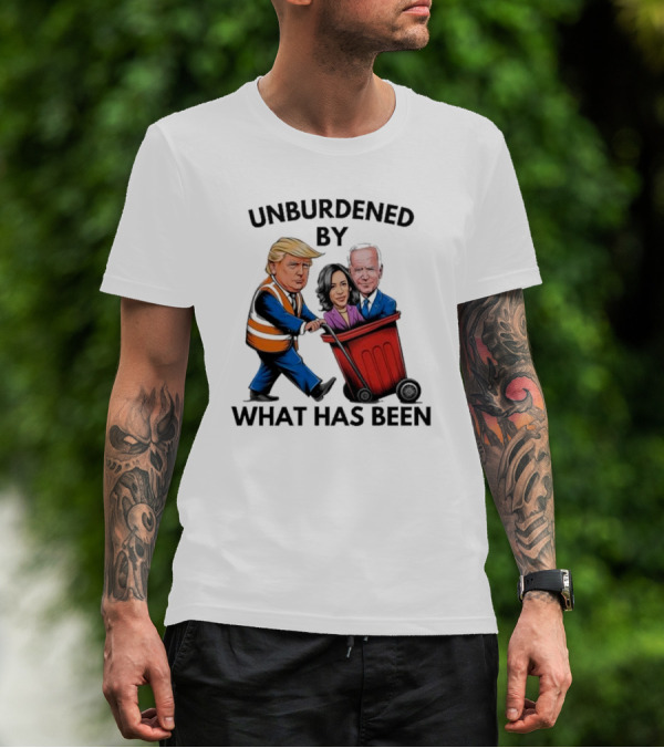 Unburdened By What Has Been Trump Taking Out Biden Harris T-Shirt
