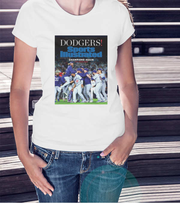 Dodgers Sports Illustrated Champions Again Late-inning Magic World Series Title T-Shirt