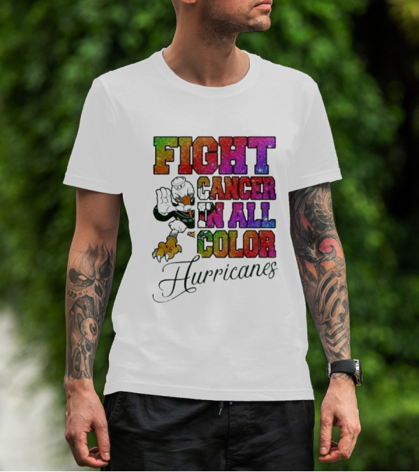Miami Hurricanes Fight Cancer In All Color T-Shirt