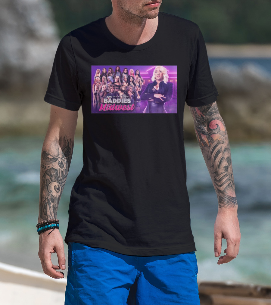 Baddies Midwest A Zeus Original Series T-Shirt