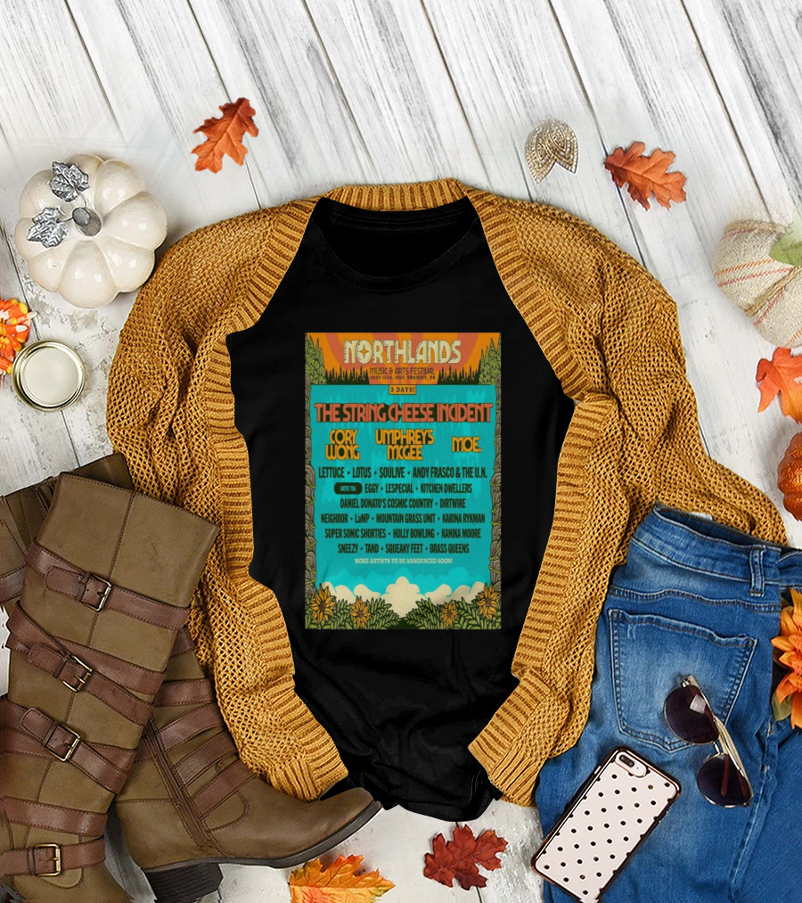 Northlands Music And Arts Festival 2025 Featuring The String Cheese Incident Cory Wong Umphrey's McGee Moe Swanzey NH June 13-15 T-Shirt