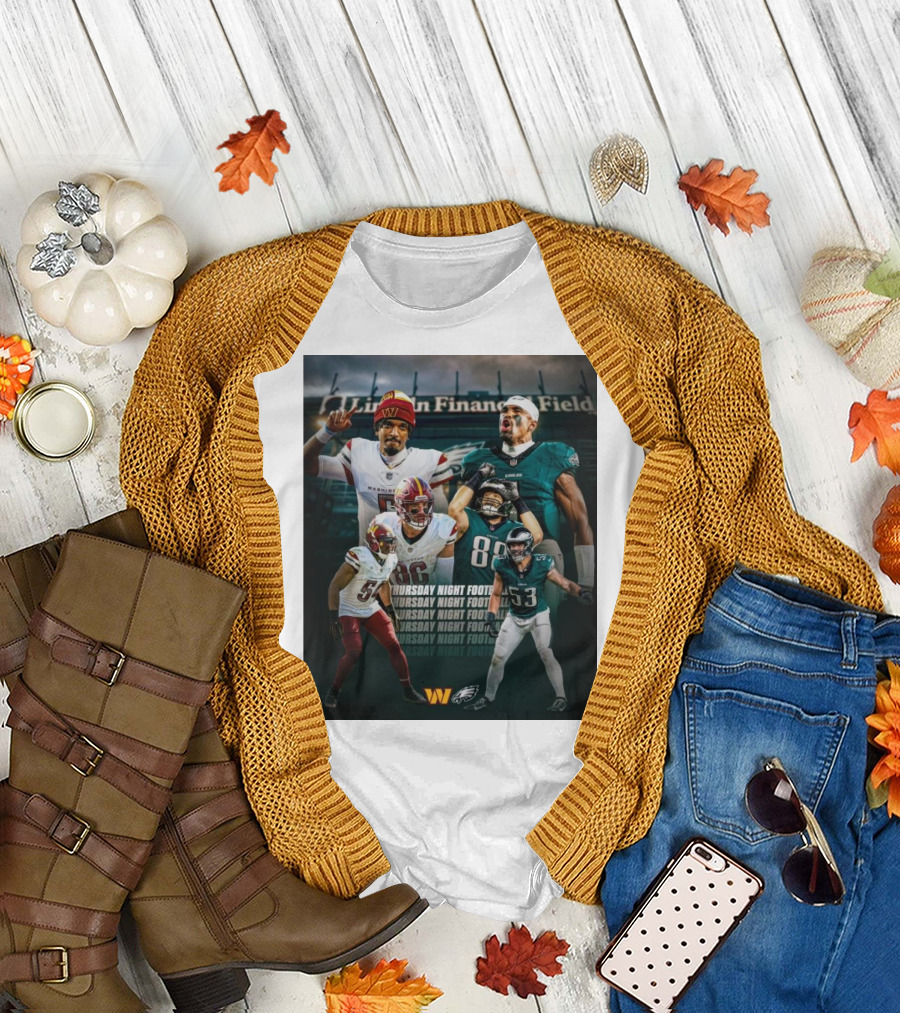 Thursday Night Football Philadelphia Eagles vs Washington Commanders Lincoln Financial Field FlyEaglesFly T-Shirt