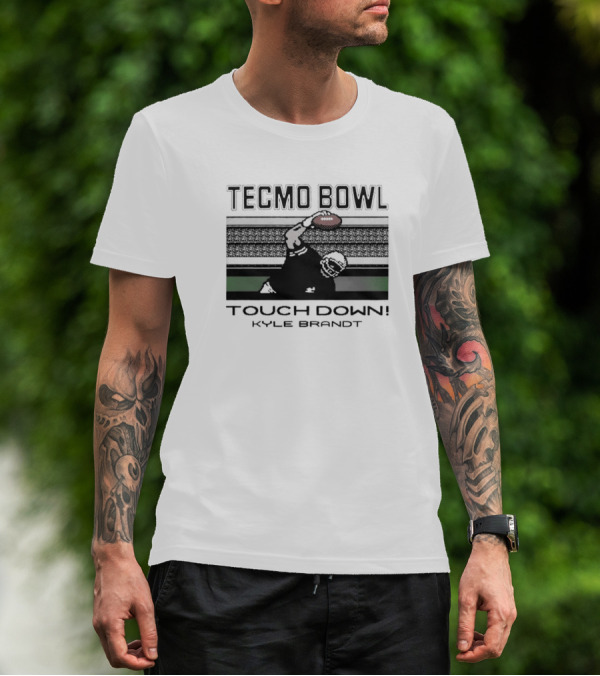 Tecmo Bowl Touchdown Kyle Brandt NFL T-Shirt